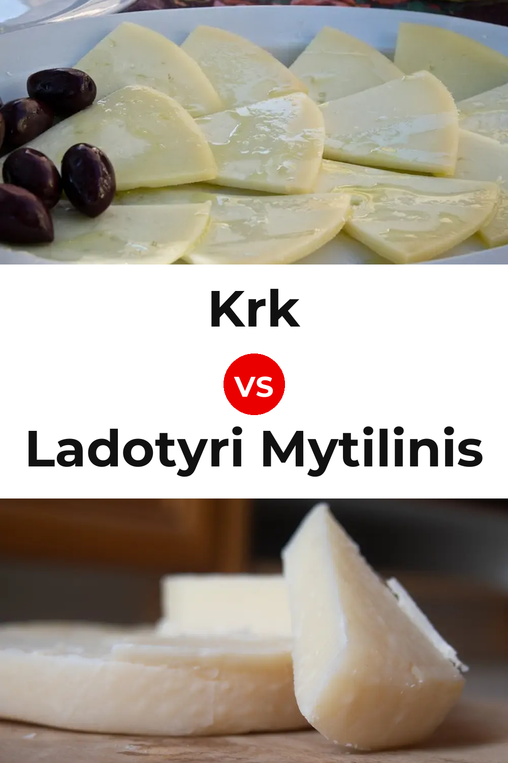Krk Cheese vs Ladotyri Mytilinis Cheese Pinterest comparison