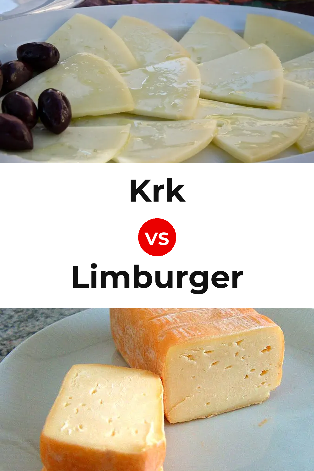 Krk Cheese vs Limburger Cheese Pinterest comparison