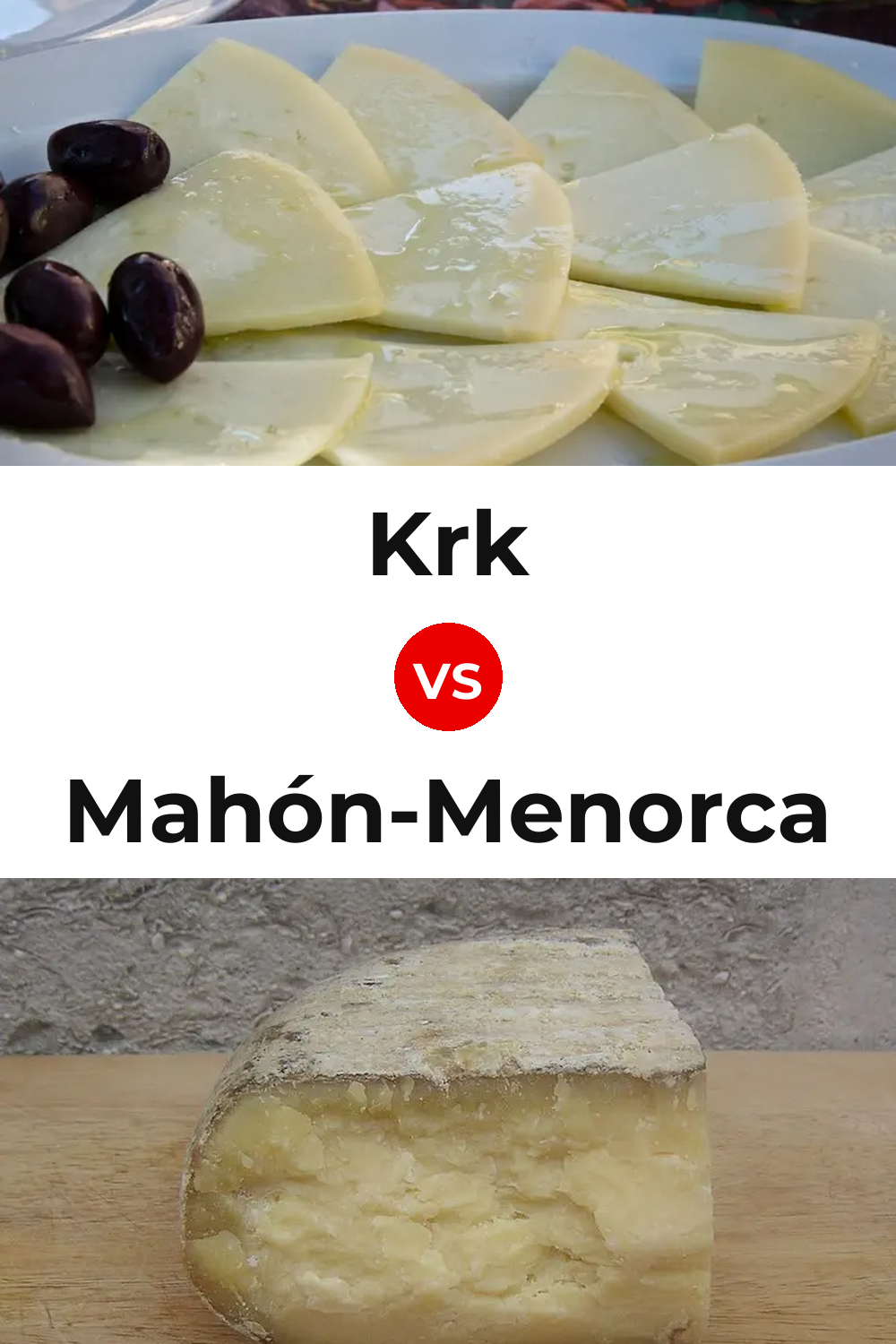 Krk Cheese vs Mahón-Menorca Cheese Pinterest comparison