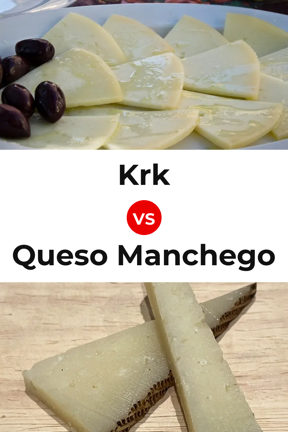 Krk Cheese vs Queso Manchego Pinterest comparison