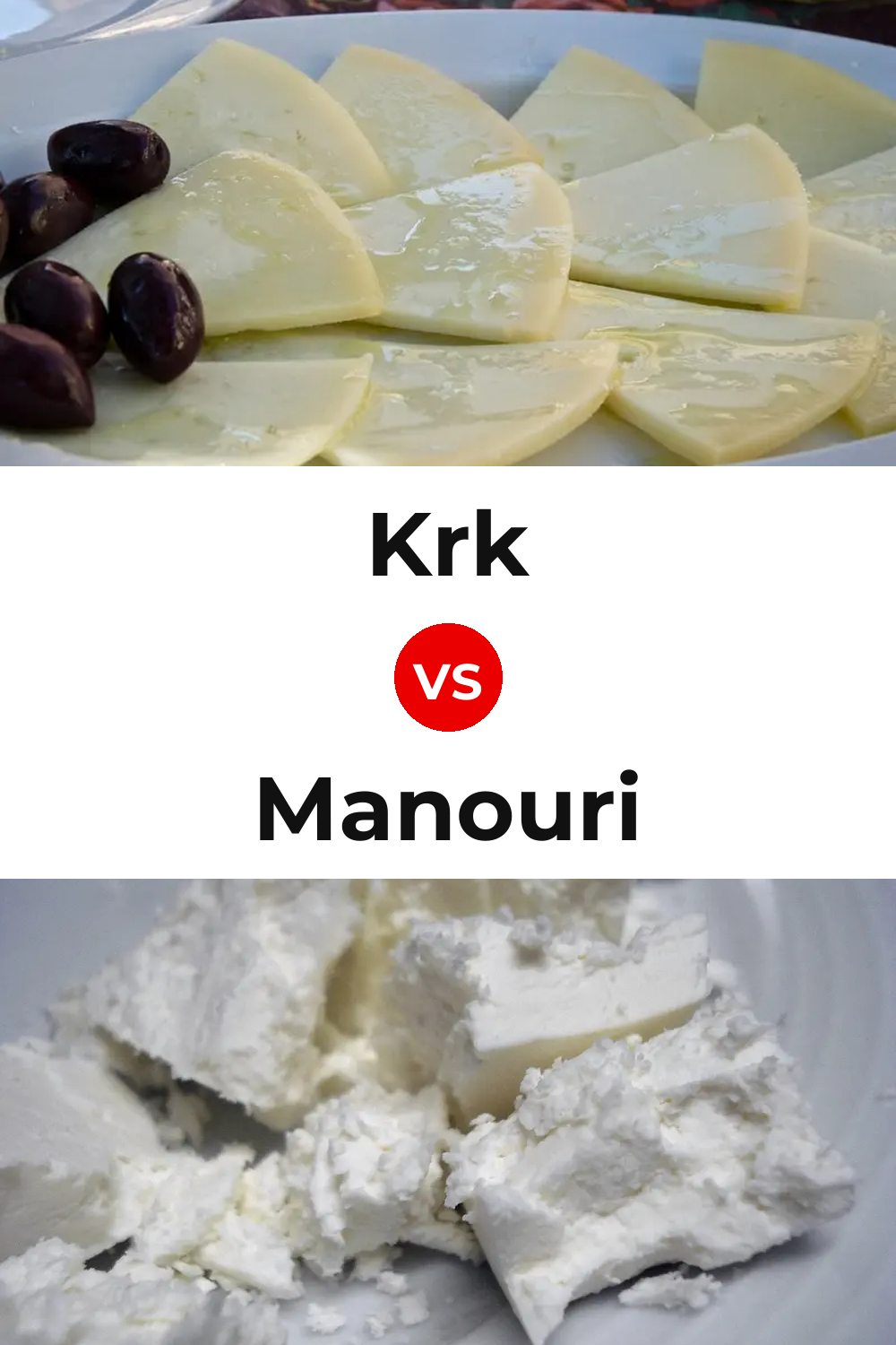 Krk Cheese vs Manouri Cheese Pinterest comparison