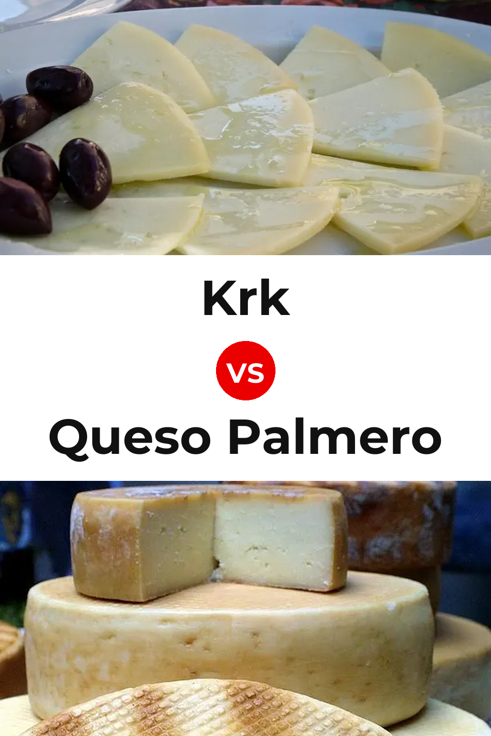 Krk Cheese vs Queso Palmero Pinterest comparison