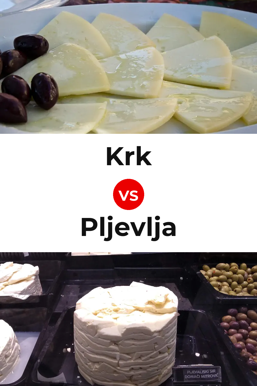 Krk Cheese vs Pljevlja Cheese Pinterest comparison