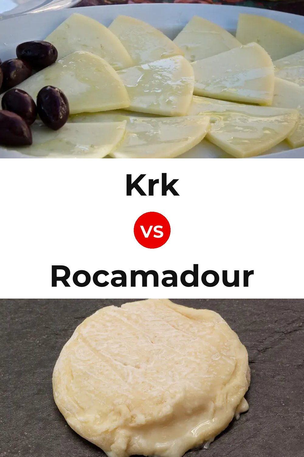 Krk Cheese vs Rocamadour Cheese Pinterest comparison