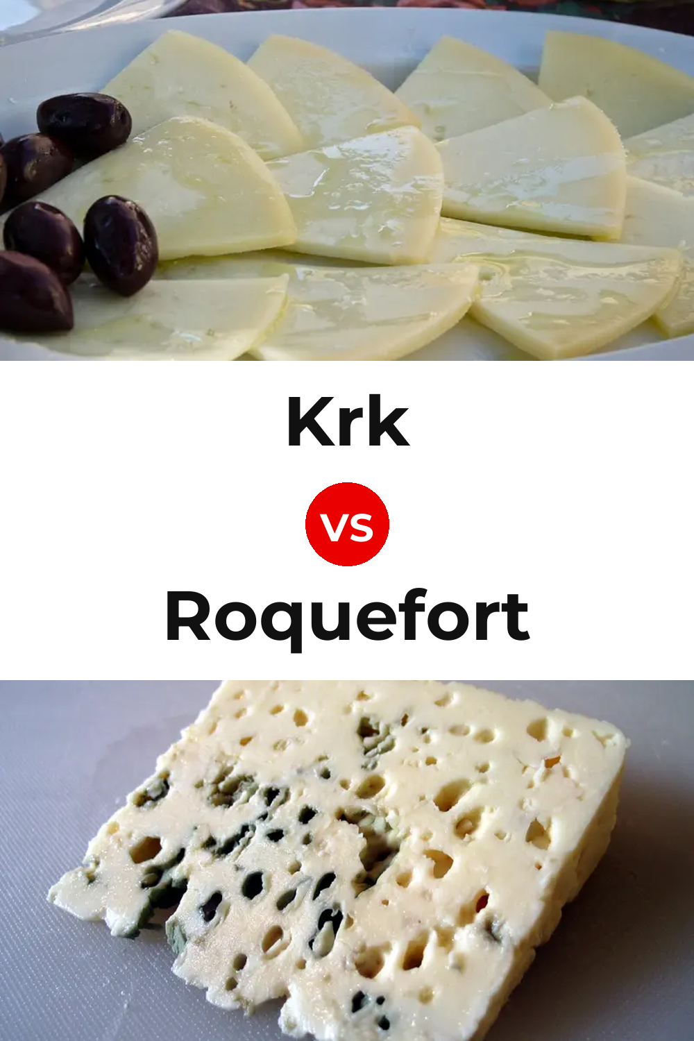 Krk Cheese vs Roquefort Cheese Pinterest comparison