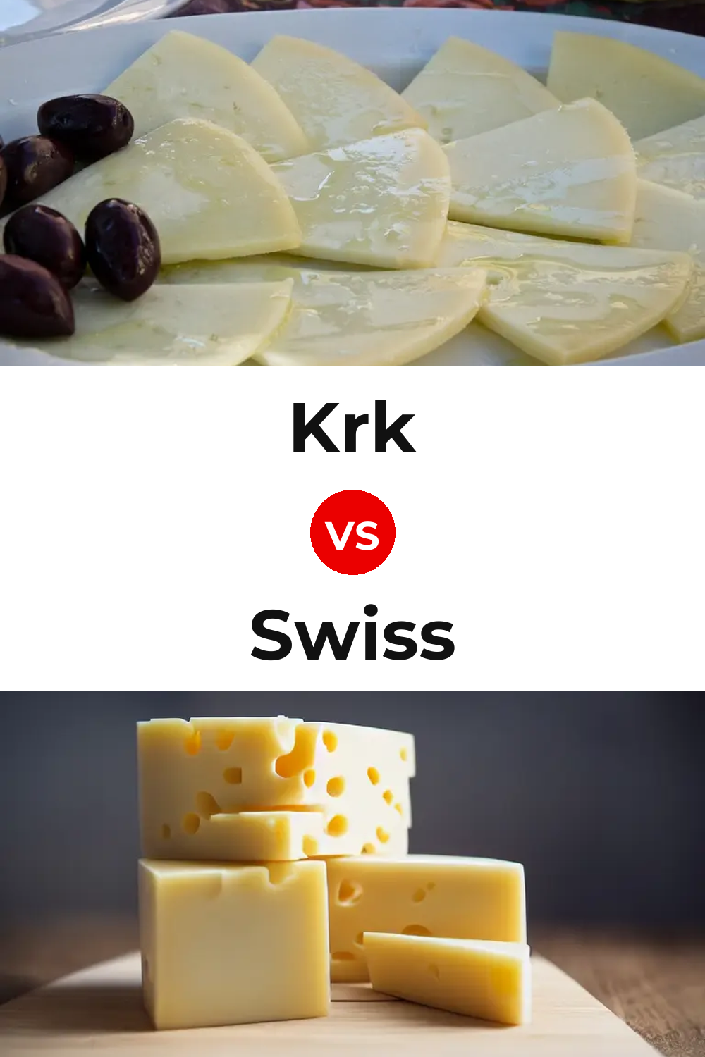 Krk Cheese vs Swiss Cheese Pinterest comparison
