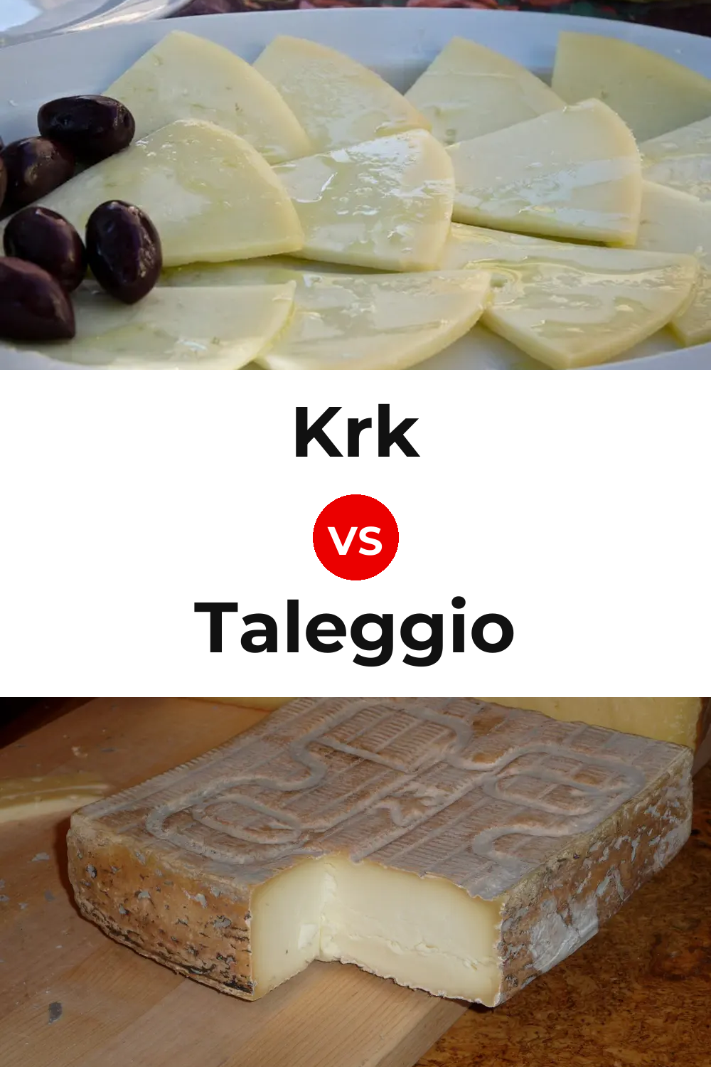 Krk Cheese vs Taleggio Cheese Pinterest comparison