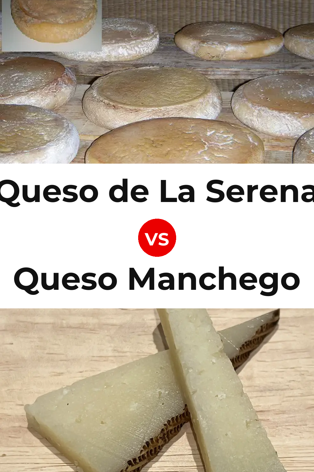 Queso de La Serena vs Queso Manchego Pinterest comparison