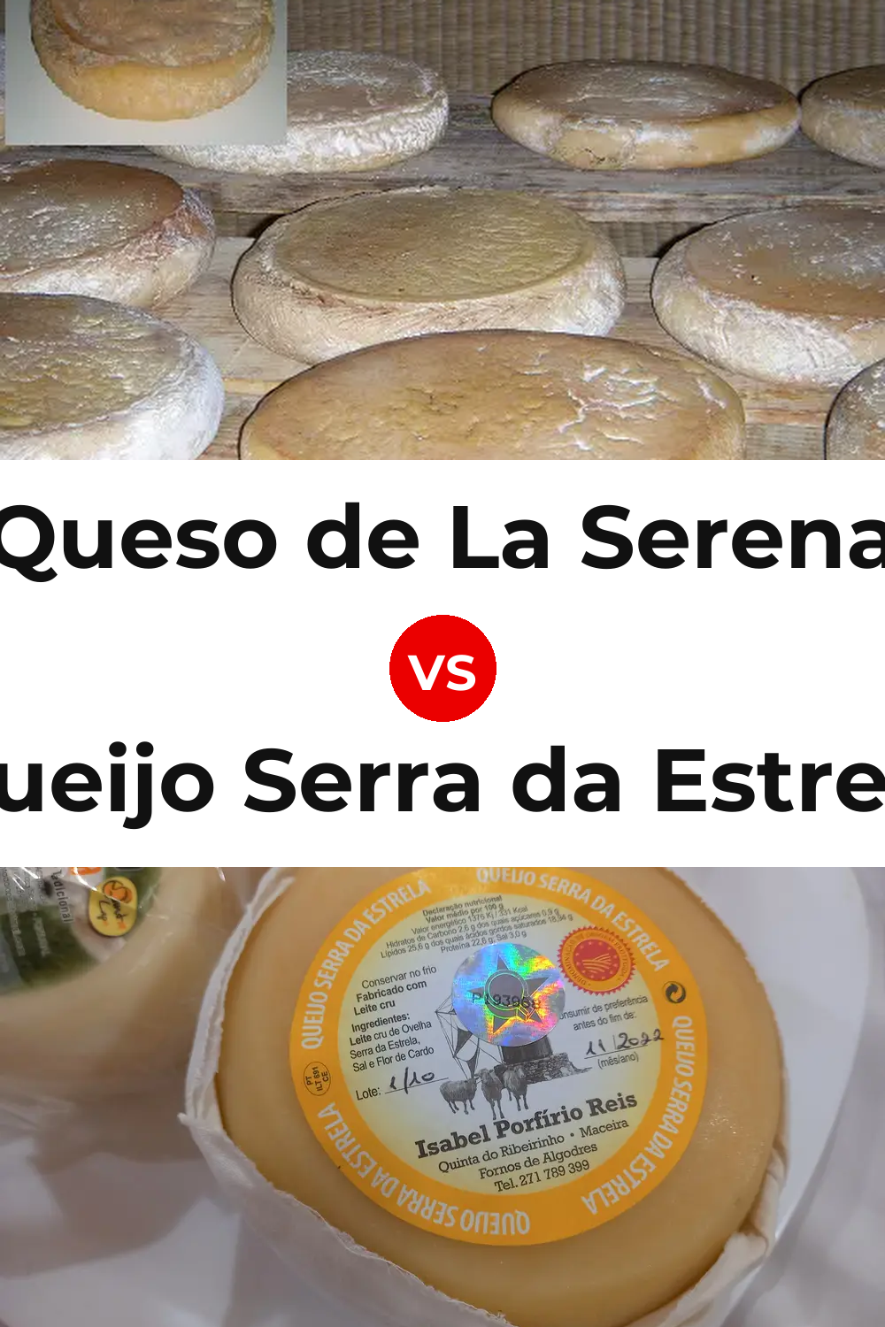 Queso de La Serena vs Queijo Serra da Estrela Pinterest comparison