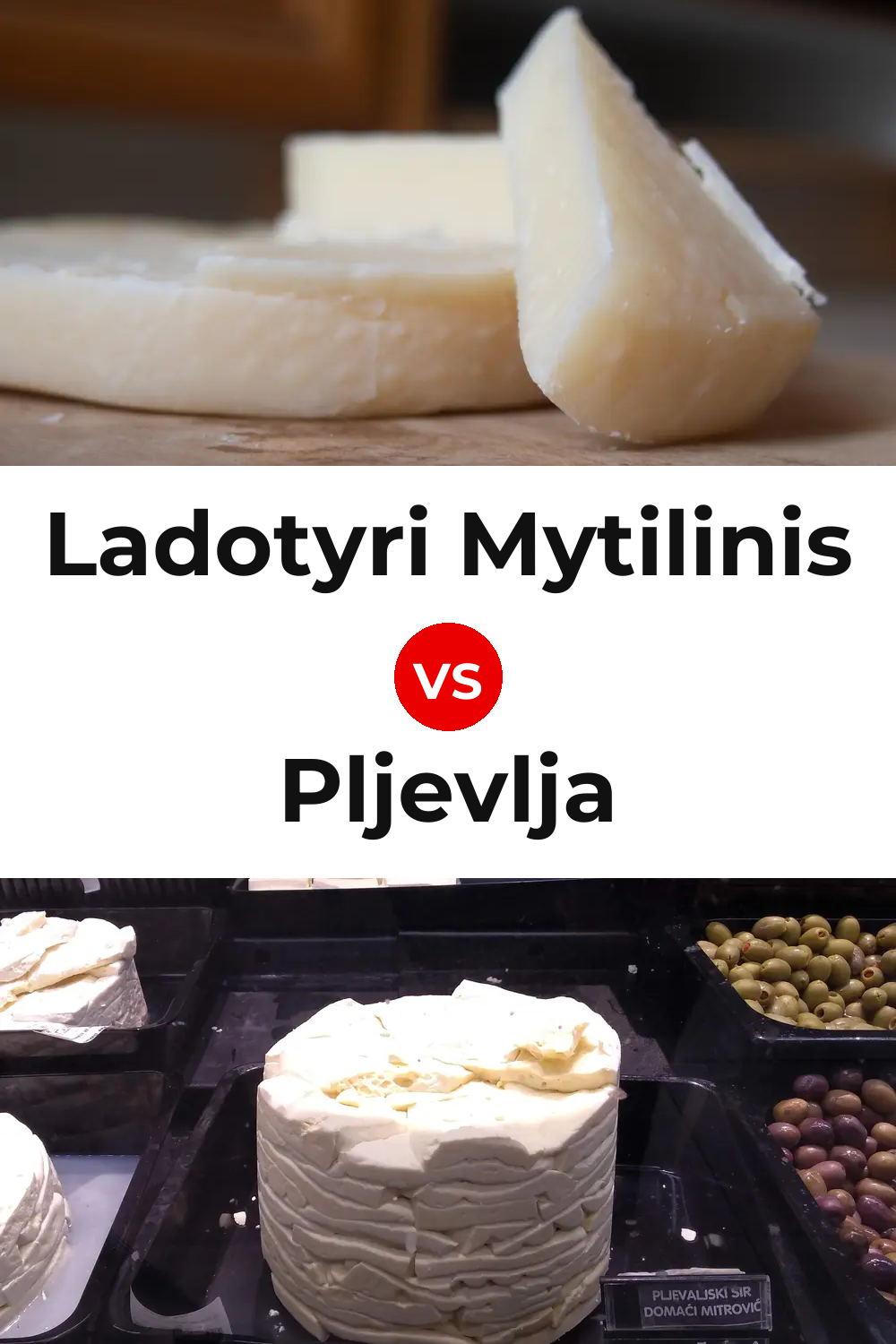 Ladotyri Mytilinis Cheese vs Pljevlja Cheese Pinterest comparison