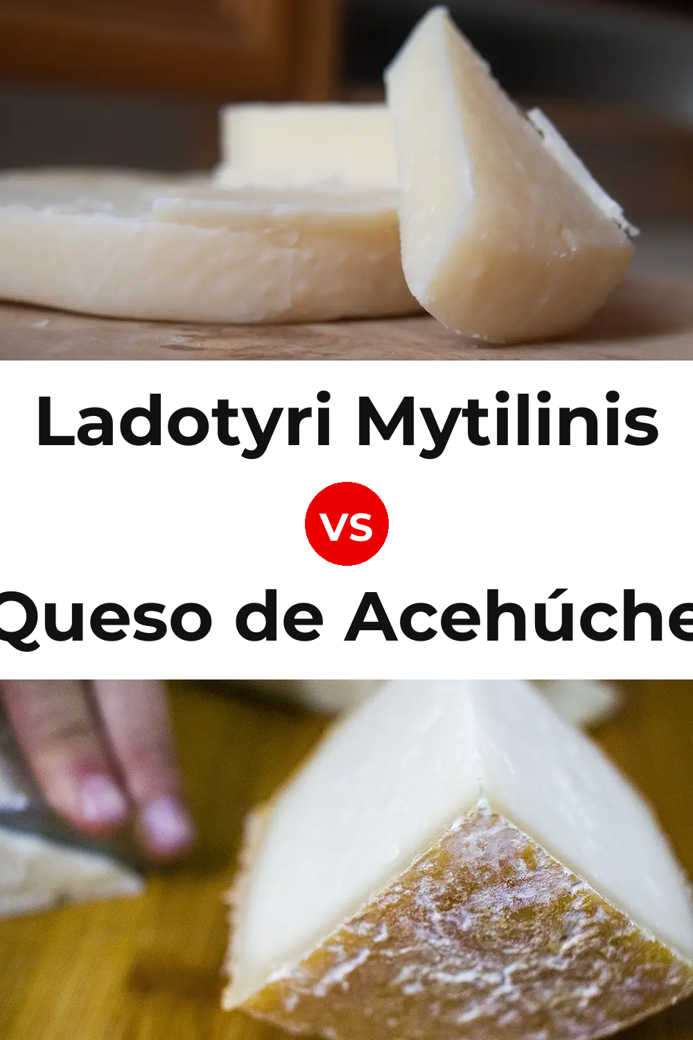 Ladotyri Mytilinis Cheese vs Queso de Acehúche Pinterest comparison