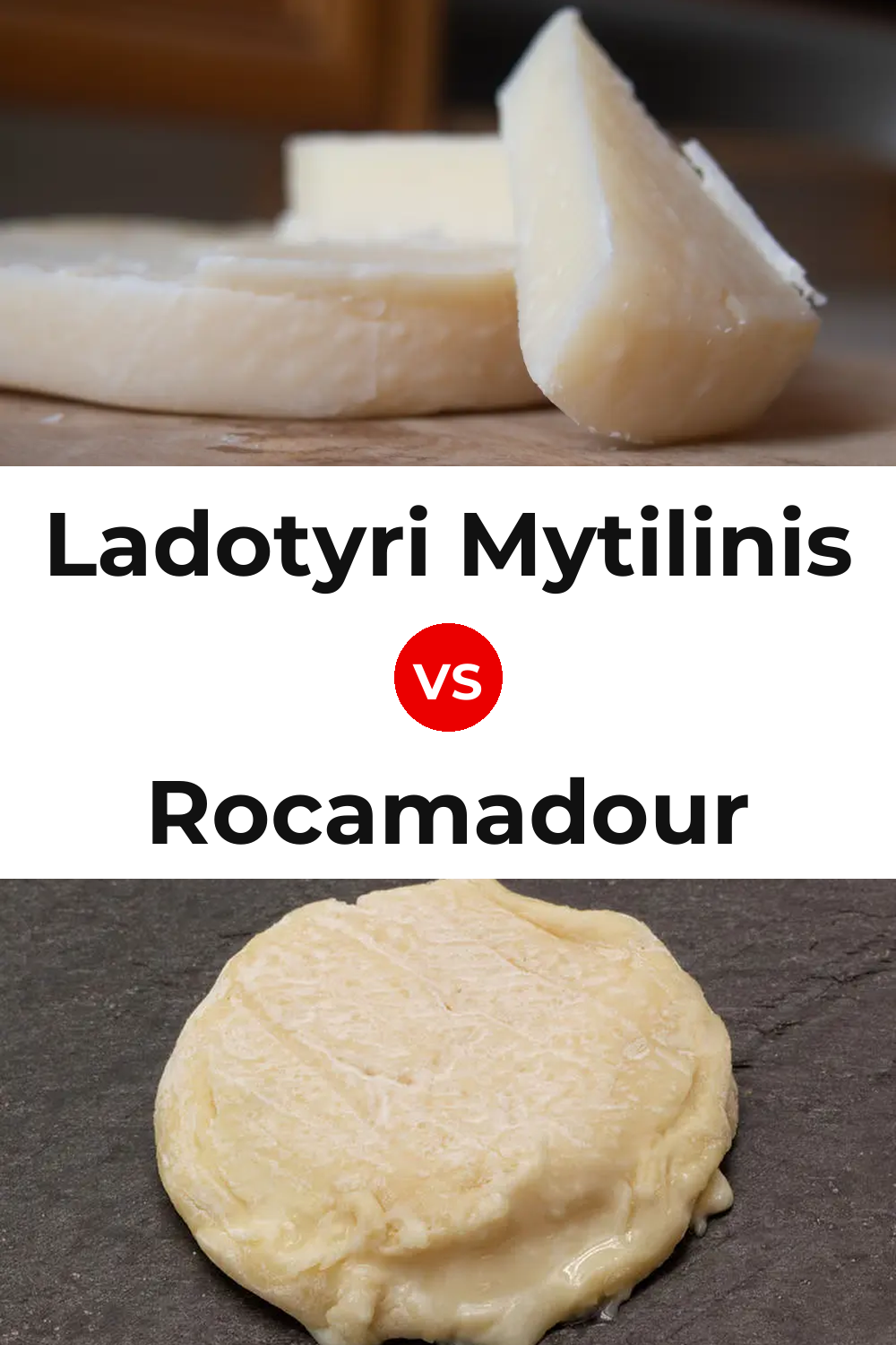 Ladotyri Mytilinis Cheese vs Rocamadour Cheese Pinterest comparison