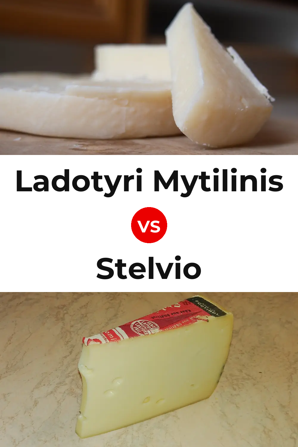 Ladotyri Mytilinis Cheese vs Stelvio Cheese Pinterest comparison