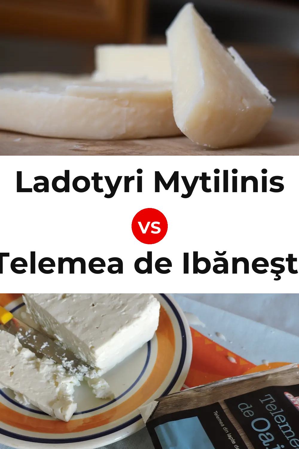 Ladotyri Mytilinis Cheese vs Telemea de Ibăneşti Cheese Pinterest comparison