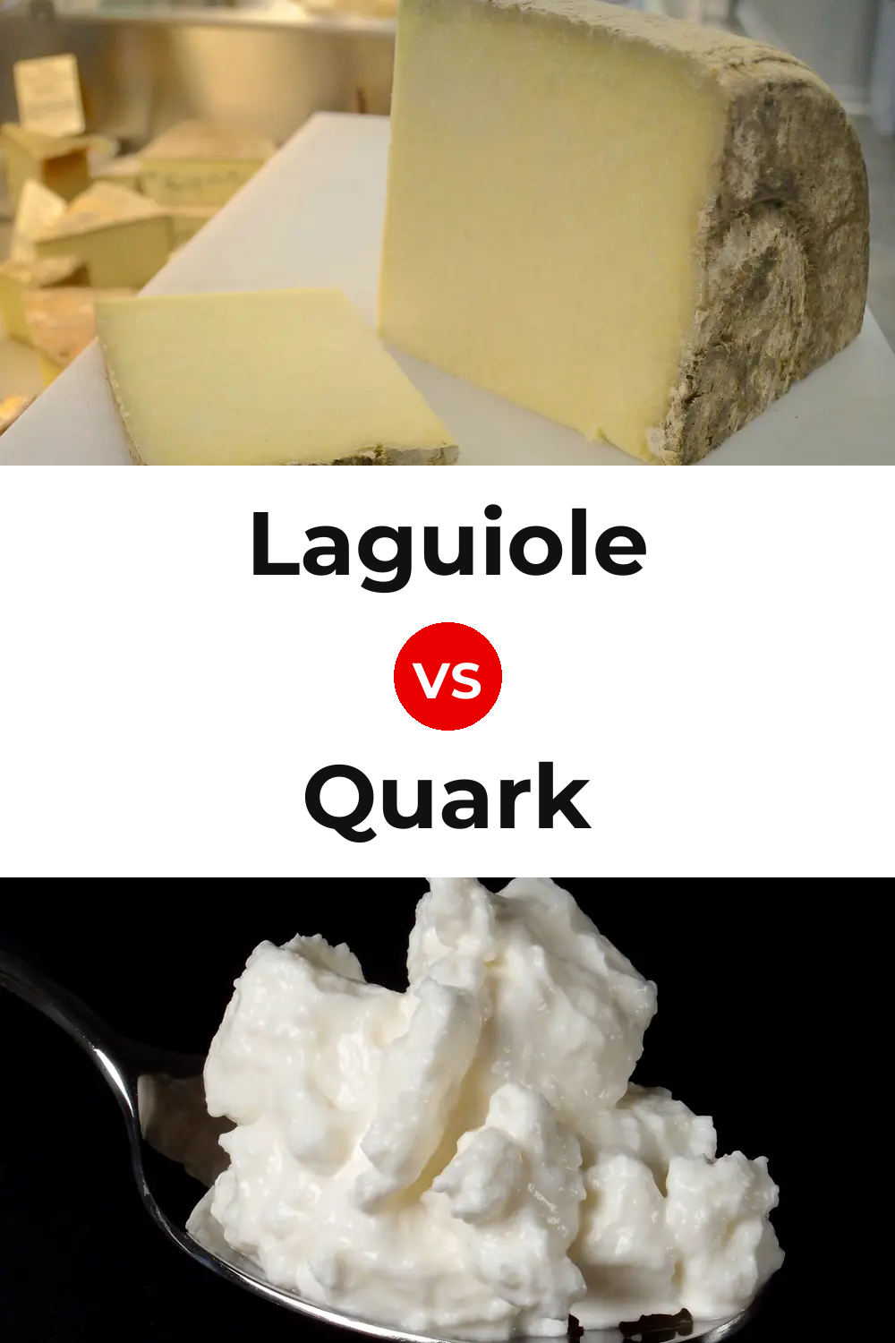 Laguiole Cheese vs Quark Cheese Pinterest comparison