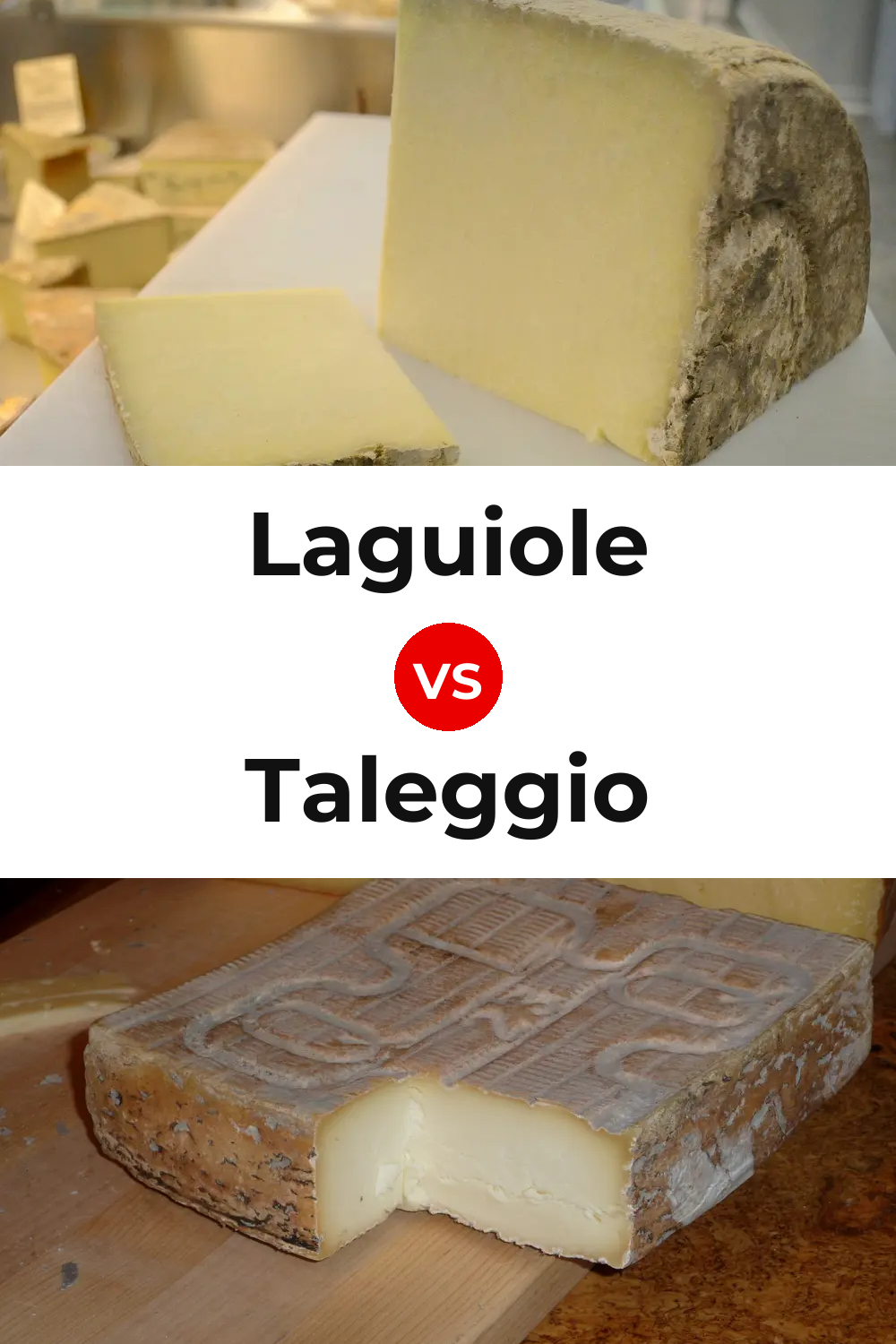 Laguiole Cheese vs Taleggio Cheese Pinterest comparison