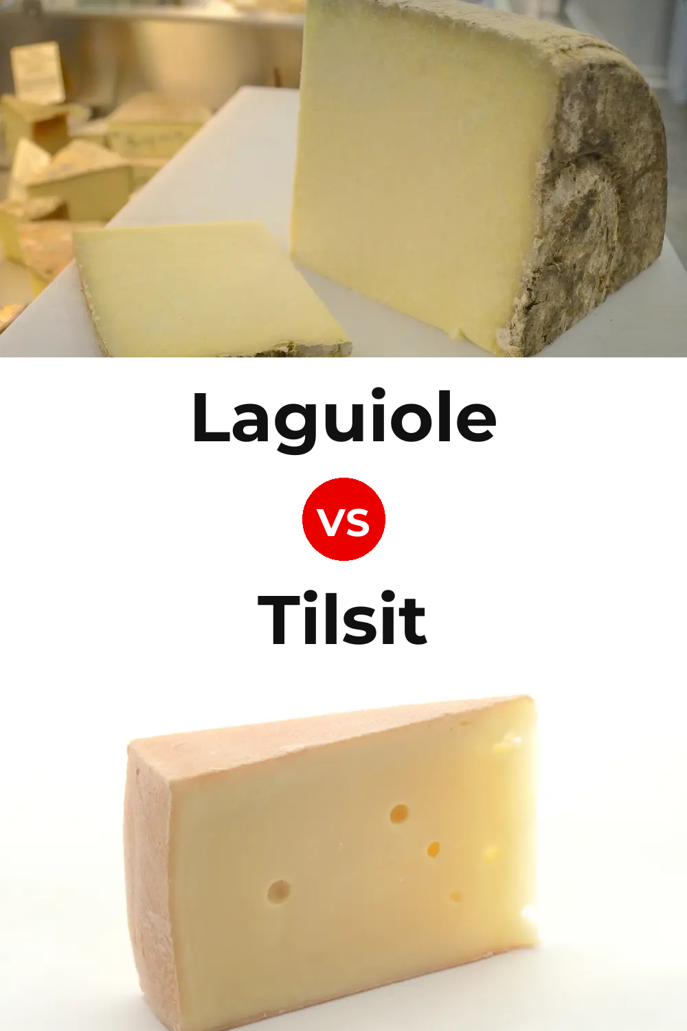 Laguiole Cheese vs Tilsit Cheese Pinterest comparison