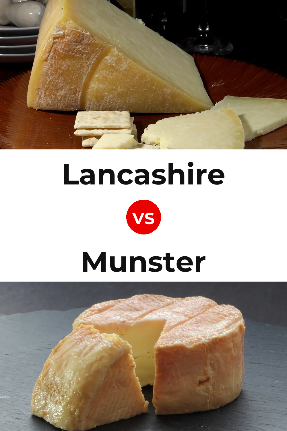 Lancashire Cheese vs Munster Cheese Pinterest comparison