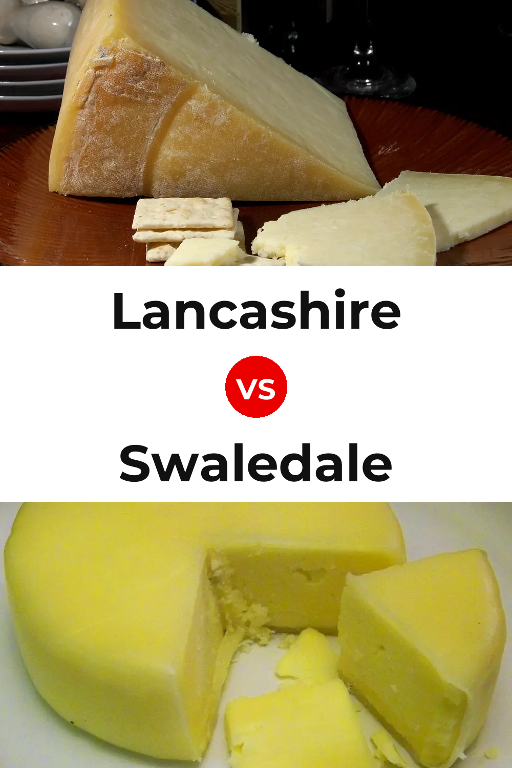 Lancashire Cheese vs Swaledale Cheese Pinterest comparison