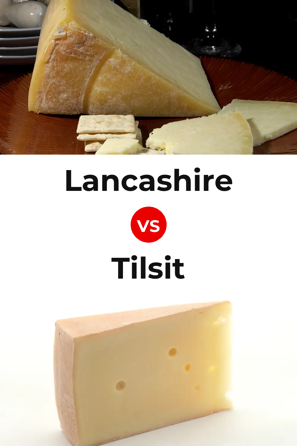 Lancashire Cheese vs Tilsit Cheese Pinterest comparison