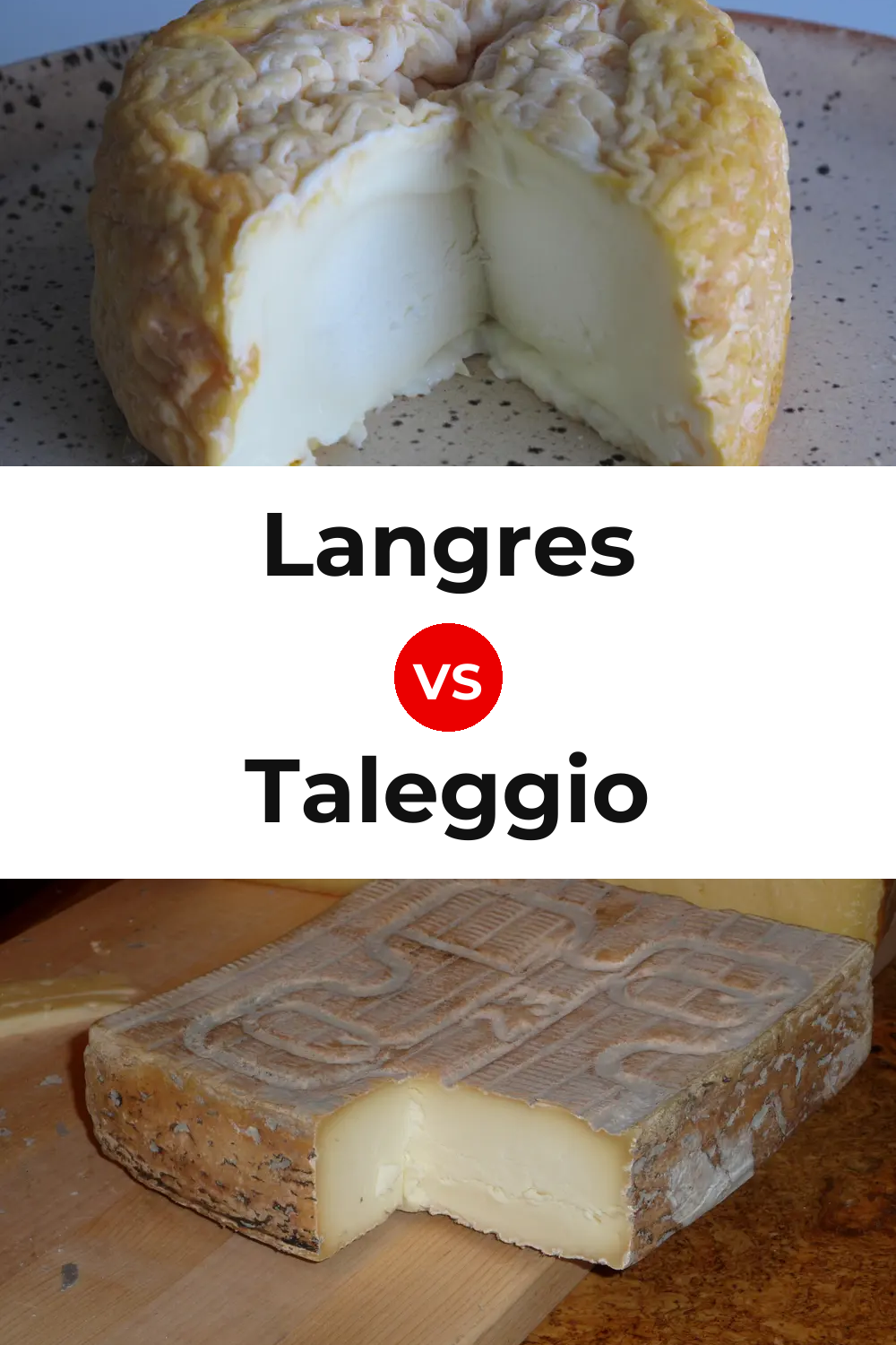 Langres Cheese vs Taleggio Cheese Pinterest comparison