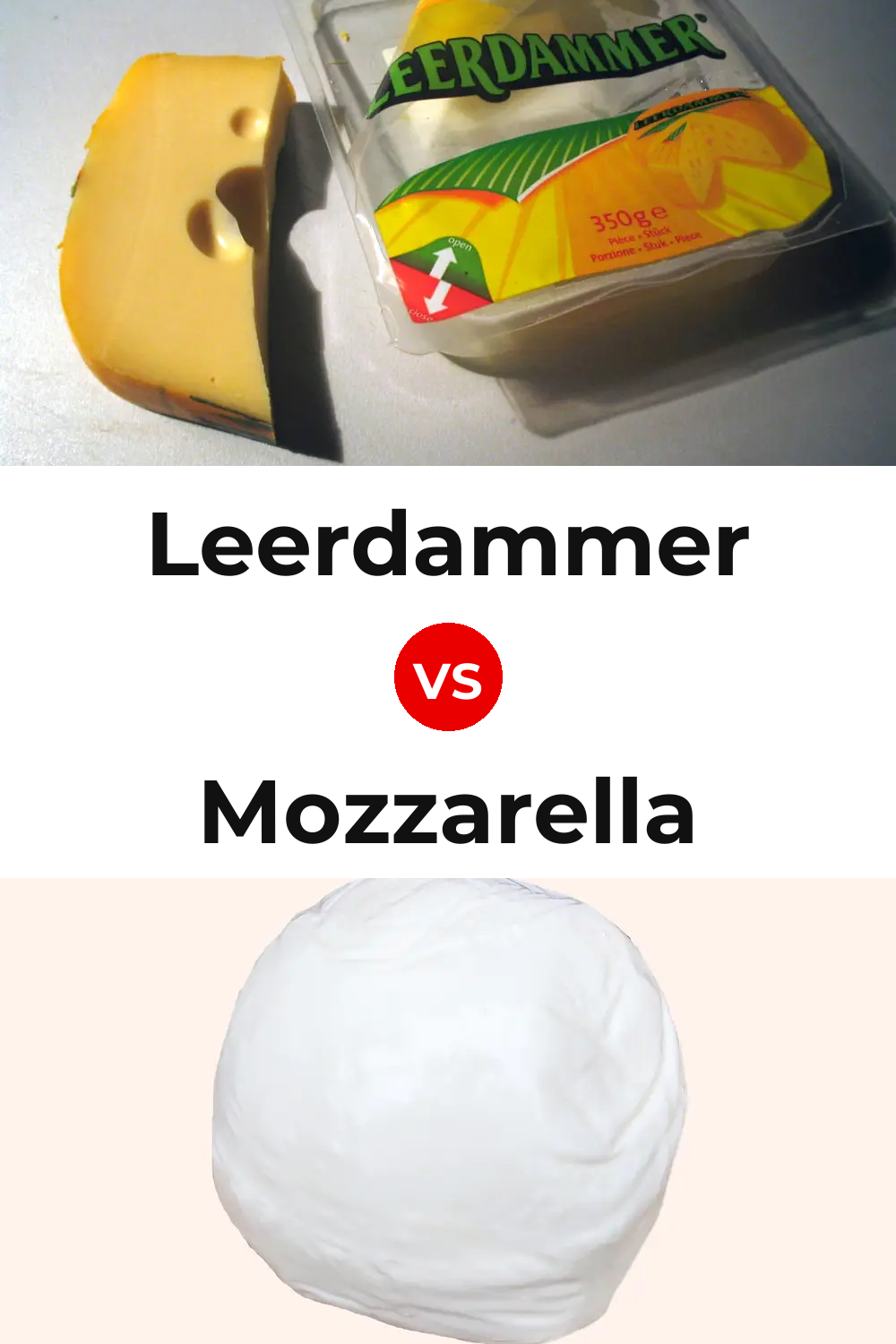 Leerdammer Cheese vs Mozzarella Cheese Pinterest comparison