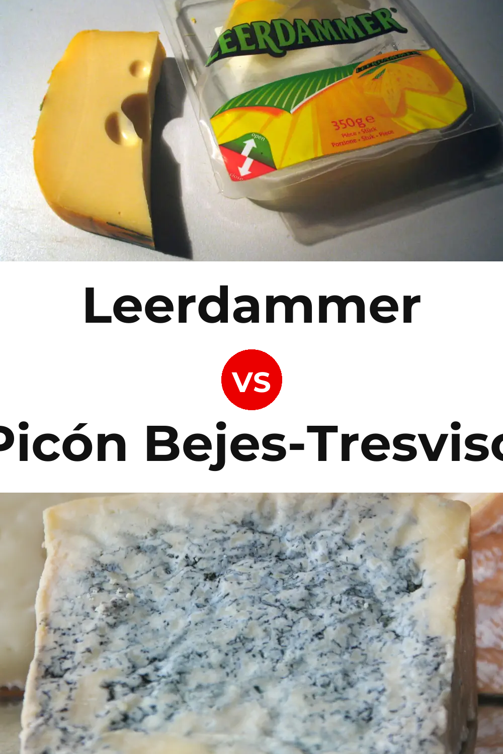 Leerdammer Cheese vs Picón Bejes-Tresviso Cheese Pinterest comparison