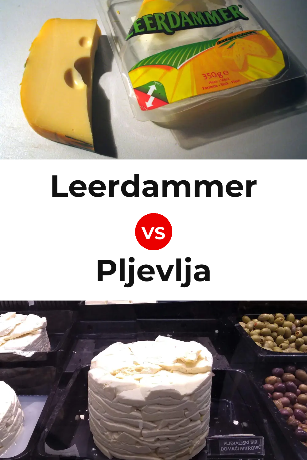 Leerdammer Cheese vs Pljevlja Cheese Pinterest comparison