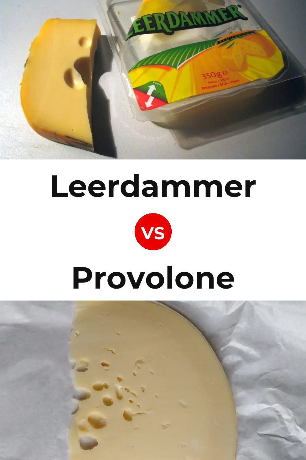 Leerdammer Cheese vs Provolone Cheese Pinterest comparison