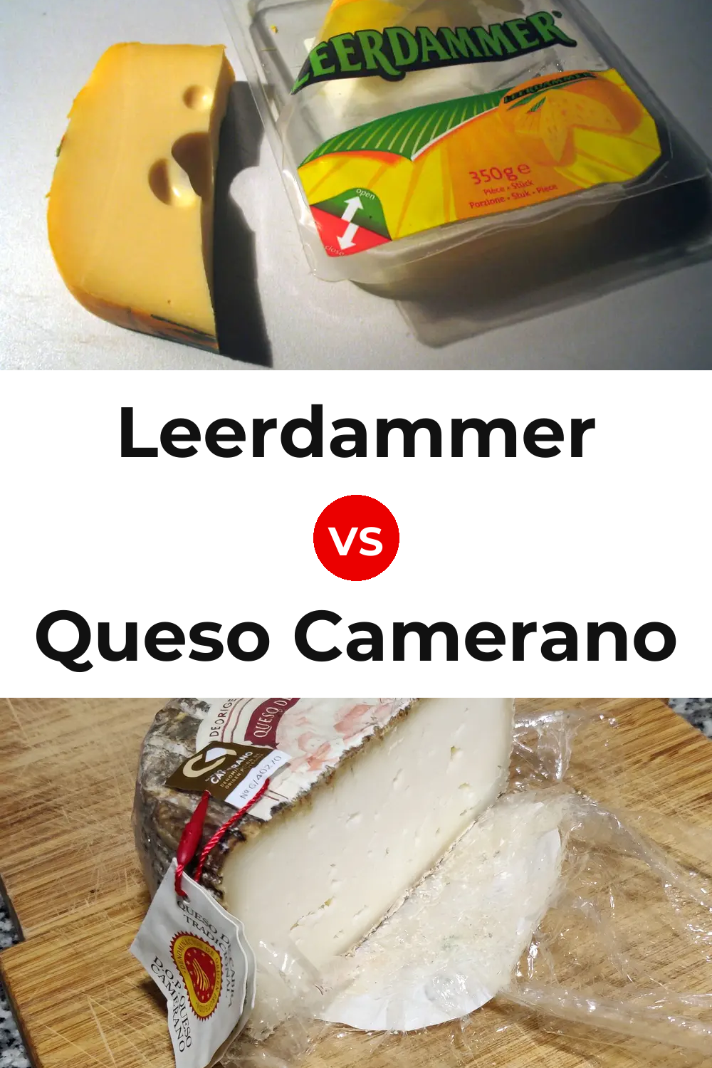 Leerdammer Cheese vs Queso Camerano Pinterest comparison