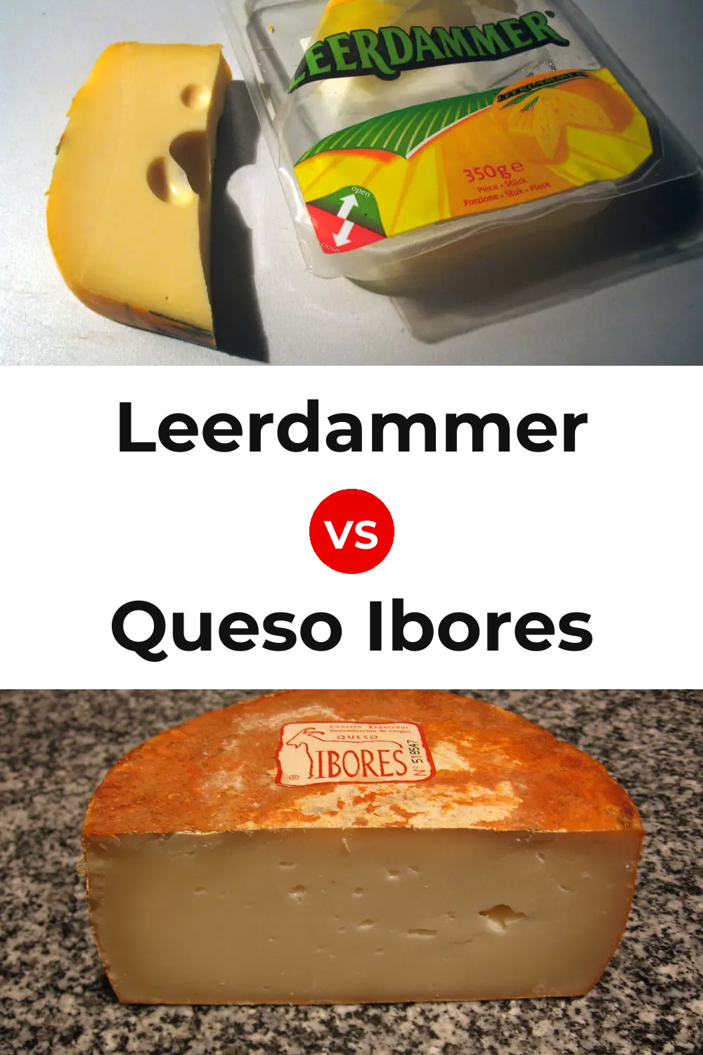 Leerdammer Cheese vs Queso Ibores Pinterest comparison