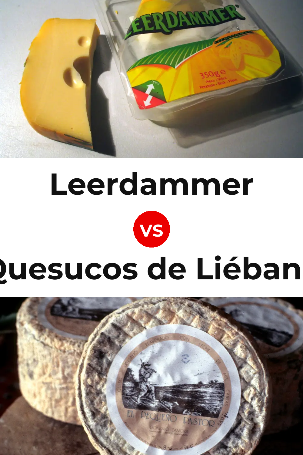Leerdammer Cheese vs Quesucos de Liébana Cheese Pinterest comparison