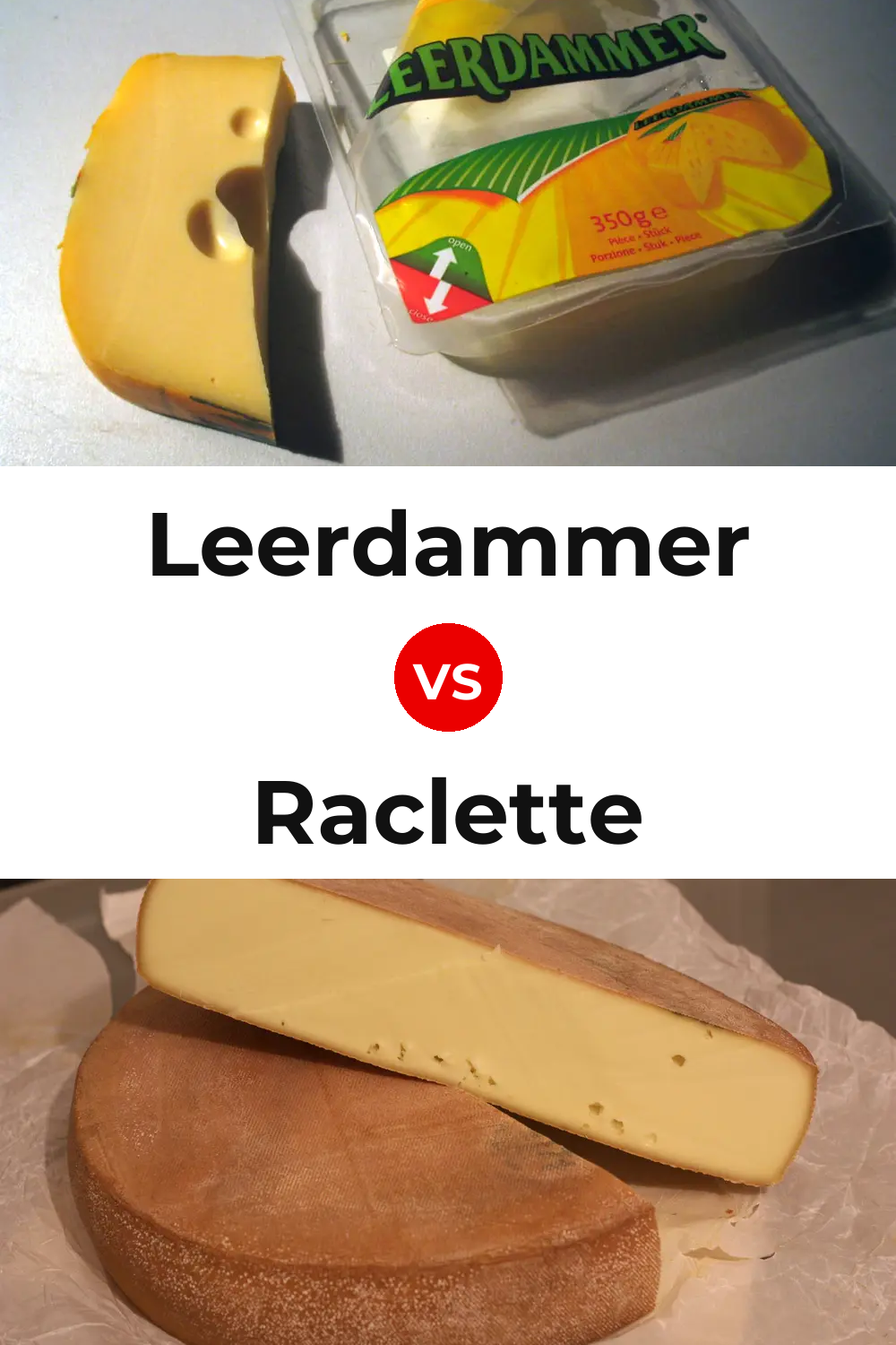 Leerdammer Cheese vs Raclette Cheese Pinterest comparison
