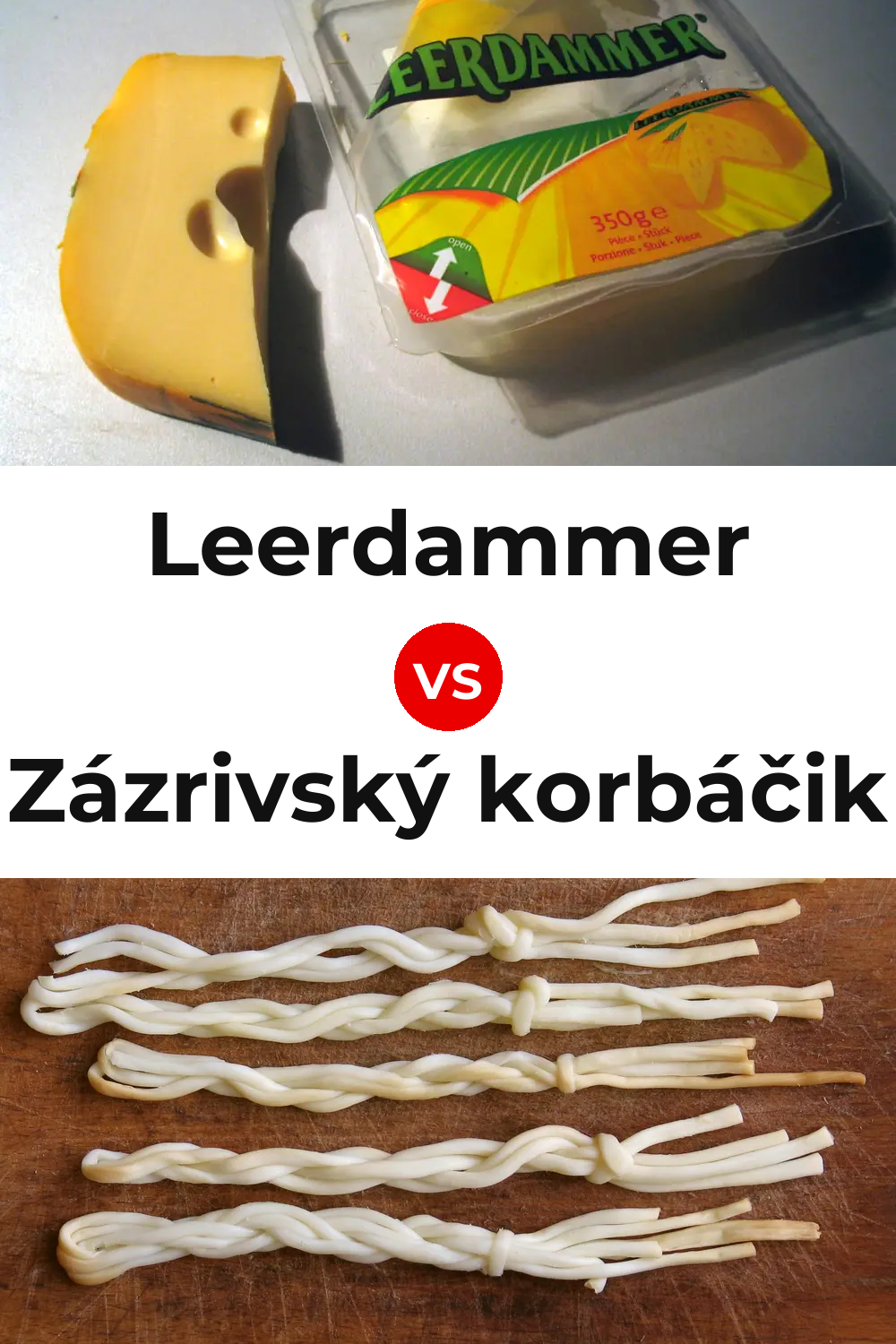 Leerdammer Cheese vs Zázrivský korbáčik Cheese Pinterest comparison