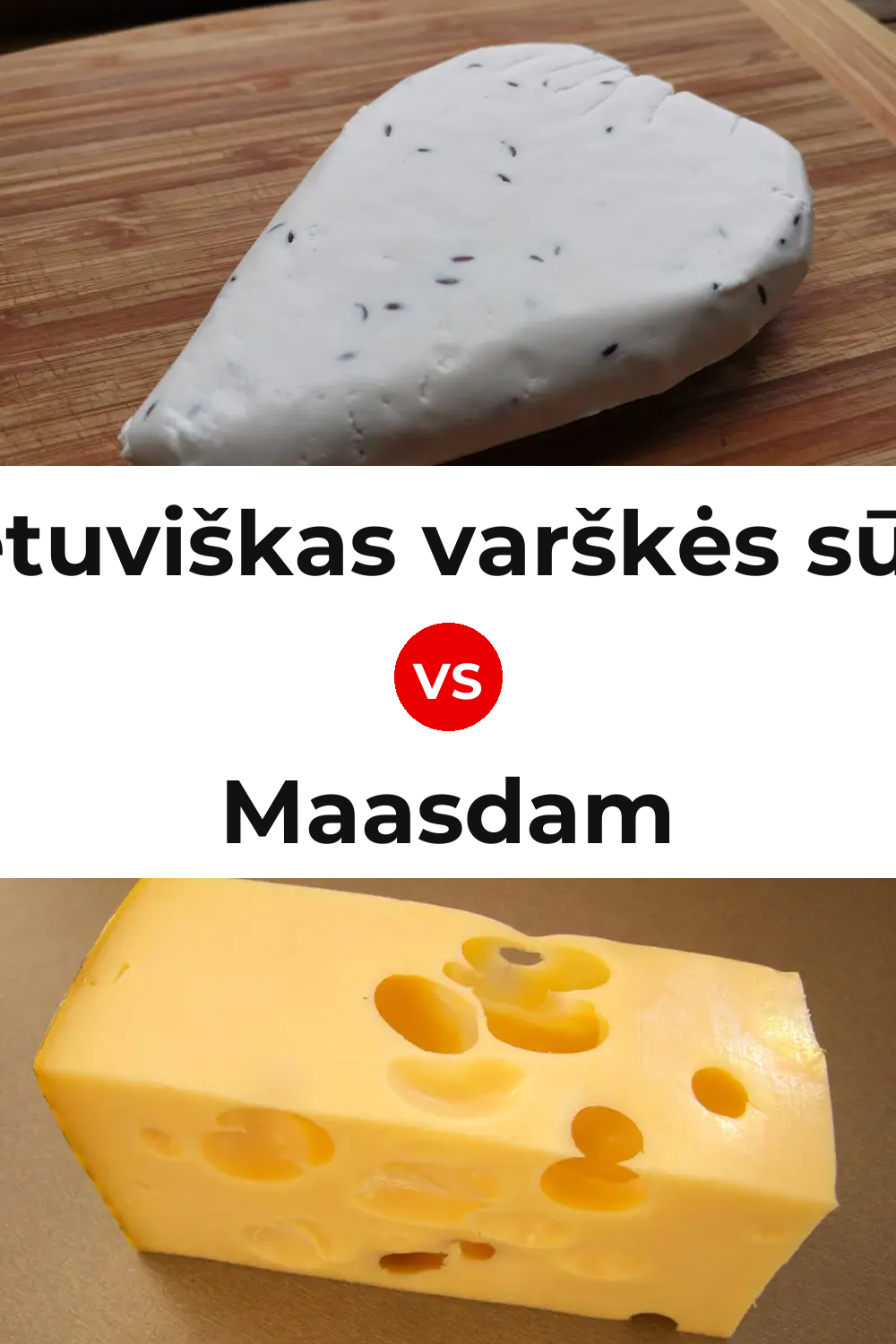 Lietuviškas varškės sūris Cheese vs Maasdam Cheese Pinterest comparison