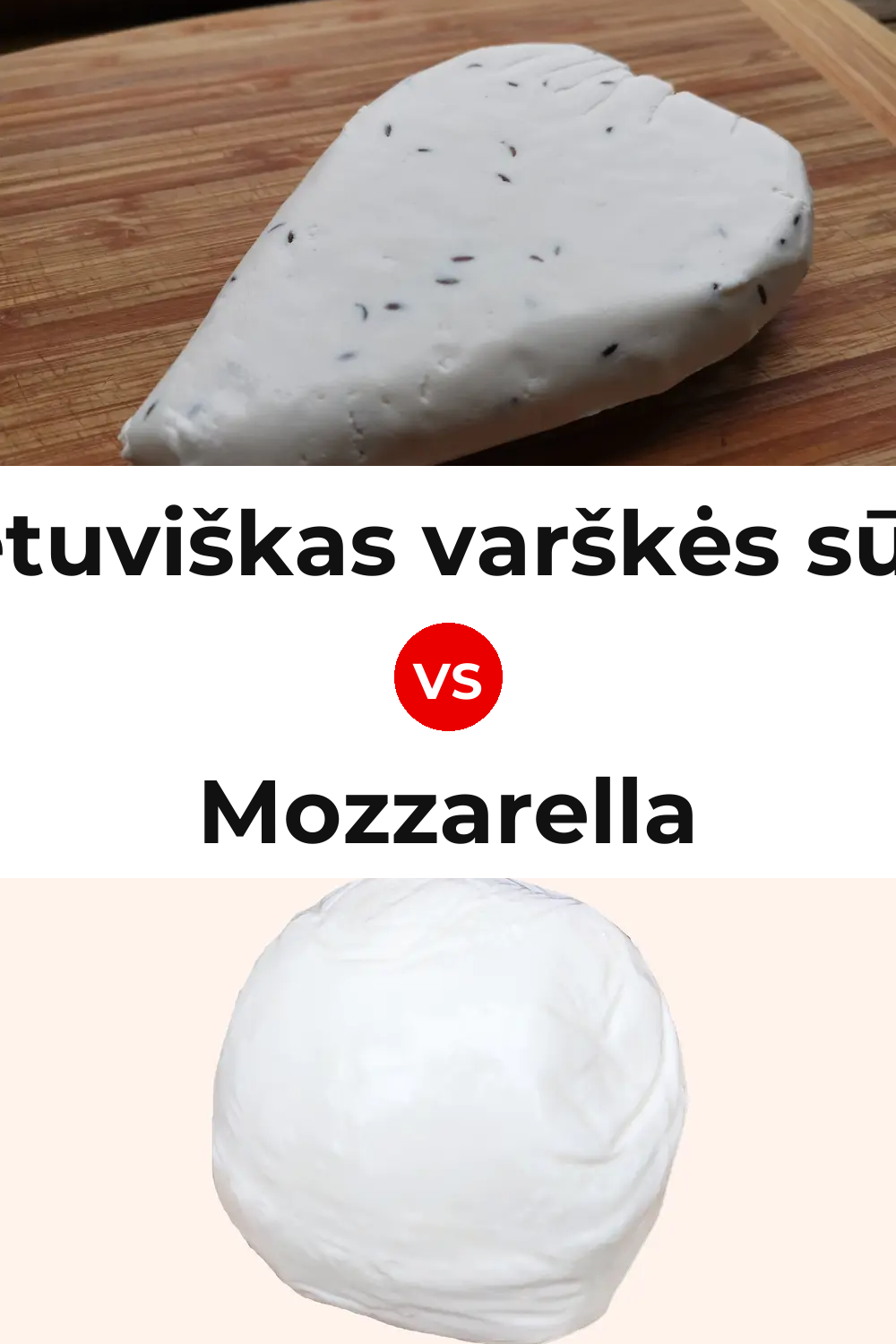 Lietuviškas varškės sūris Cheese vs Mozzarella Cheese Pinterest comparison