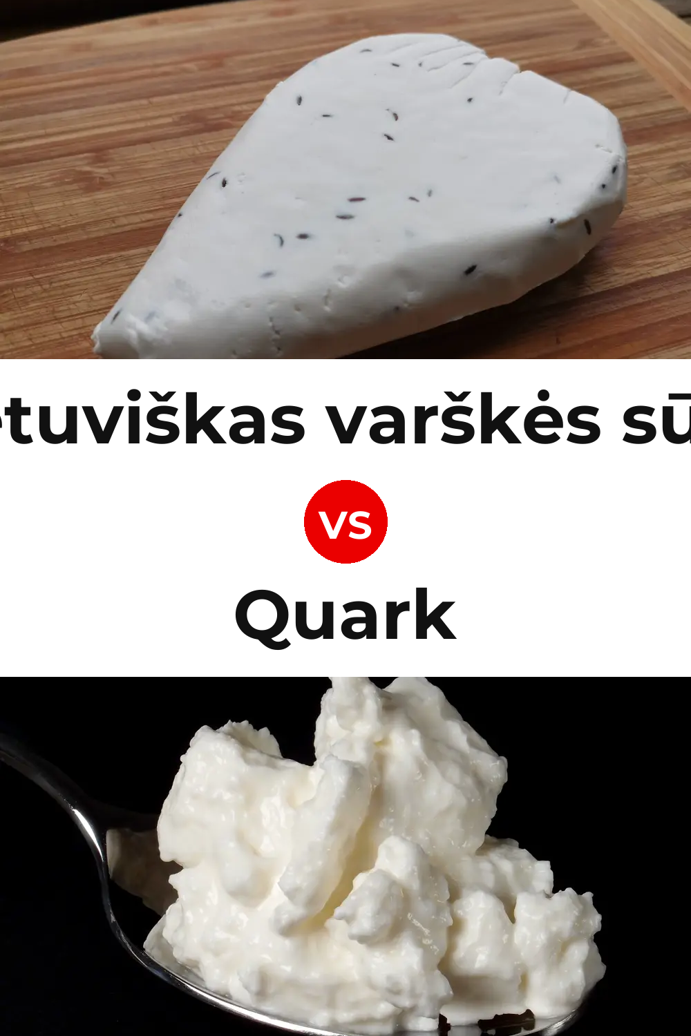 Lietuviškas varškės sūris Cheese vs Quark Cheese Pinterest comparison