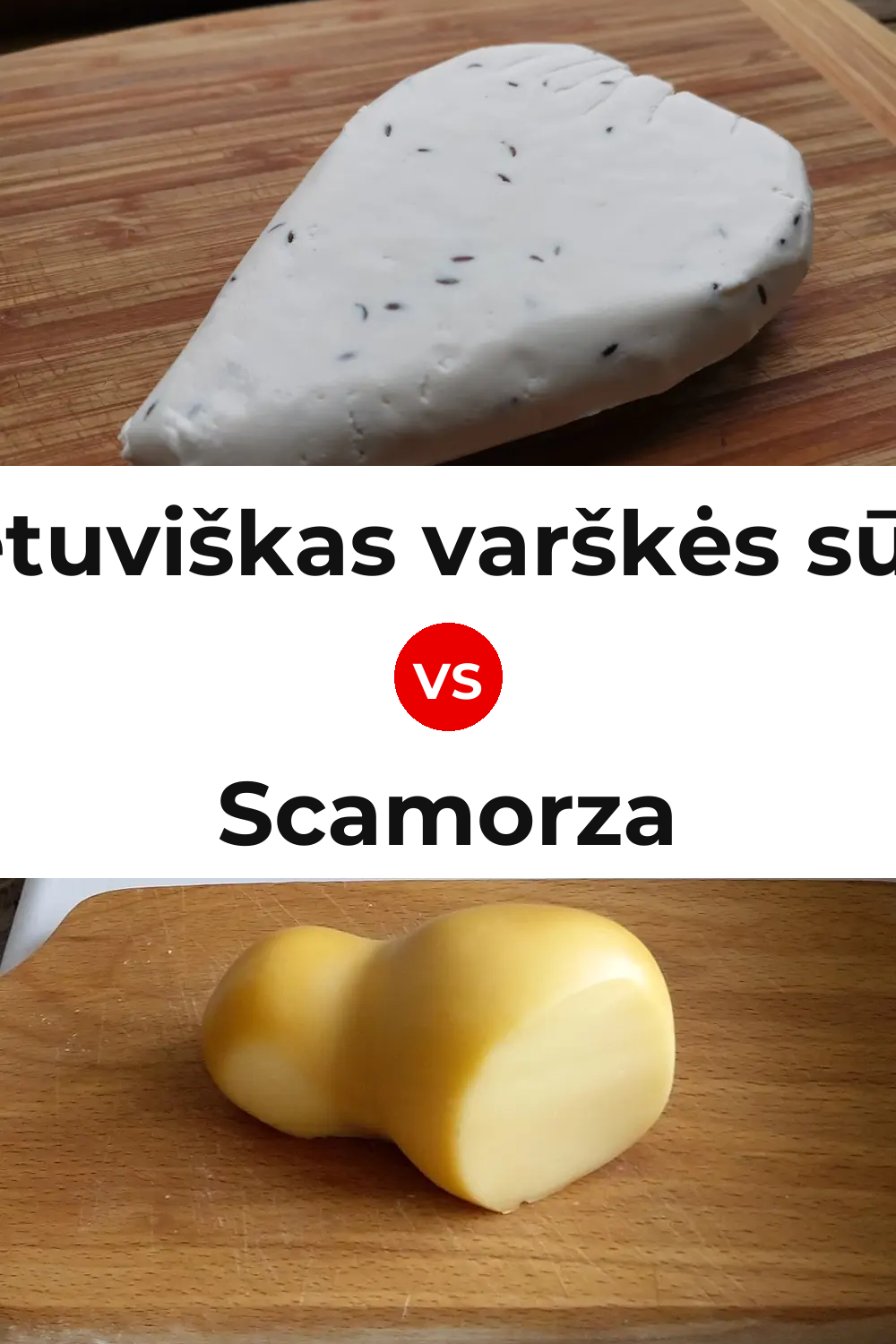 Lietuviškas varškės sūris Cheese vs Scamorza Cheese Pinterest comparison