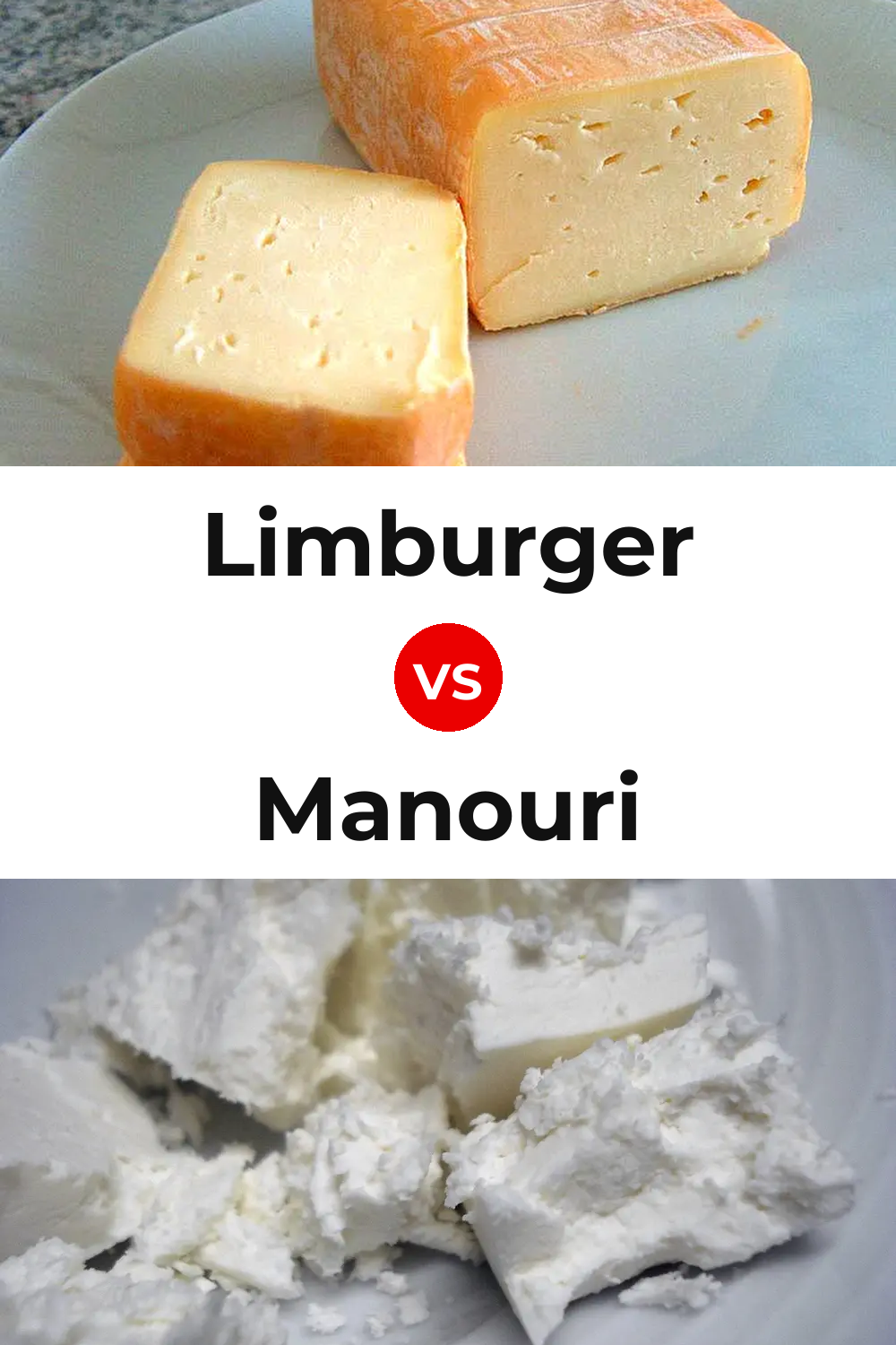 Limburger Cheese vs Manouri Cheese Pinterest comparison