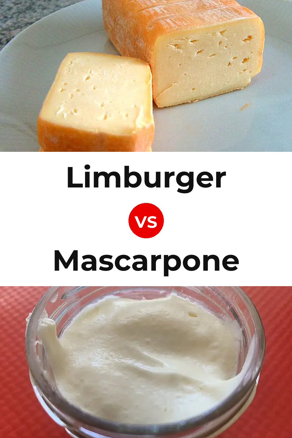 Limburger Cheese vs Mascarpone Cheese Pinterest comparison
