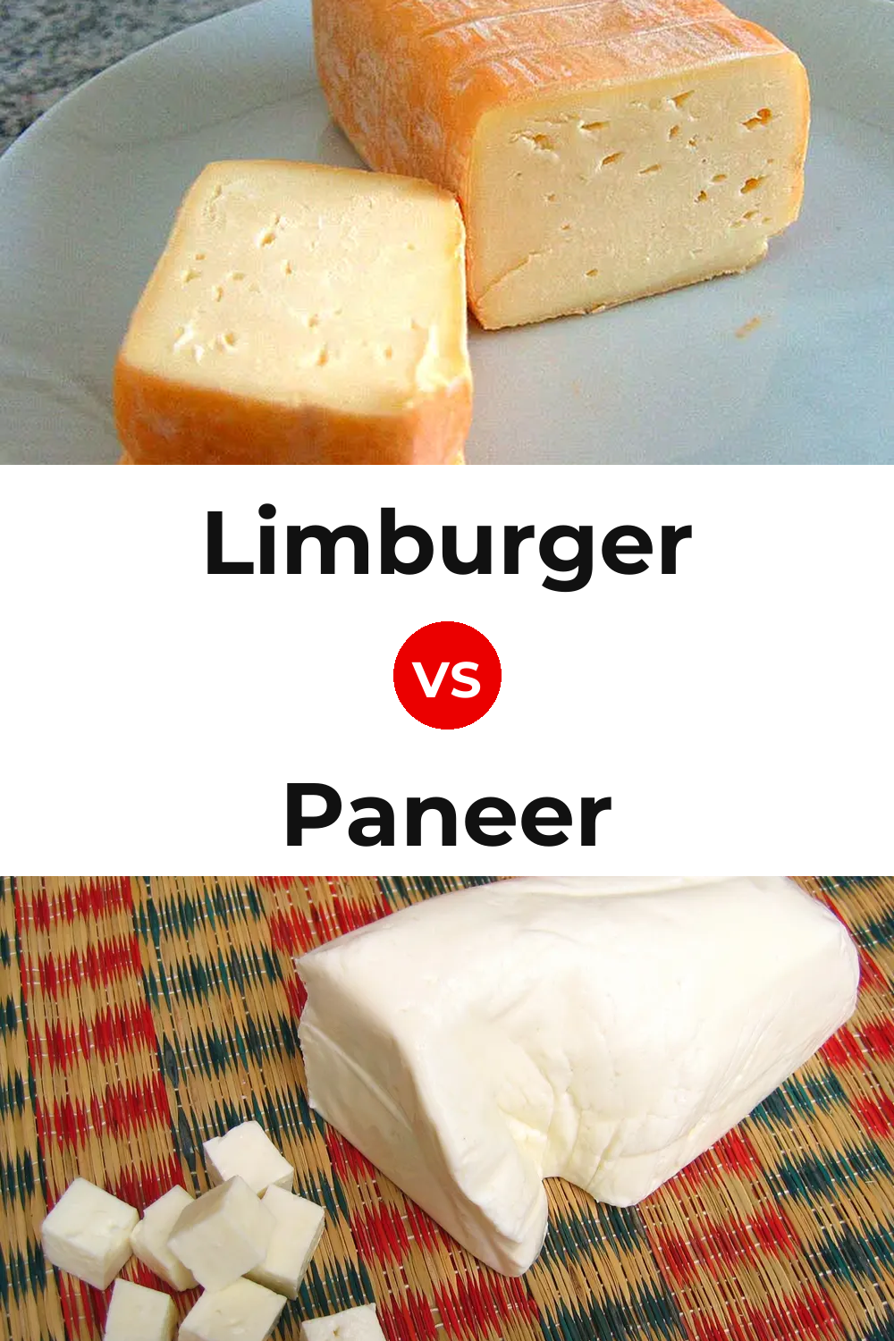 Limburger Cheese vs Paneer Cheese Pinterest comparison