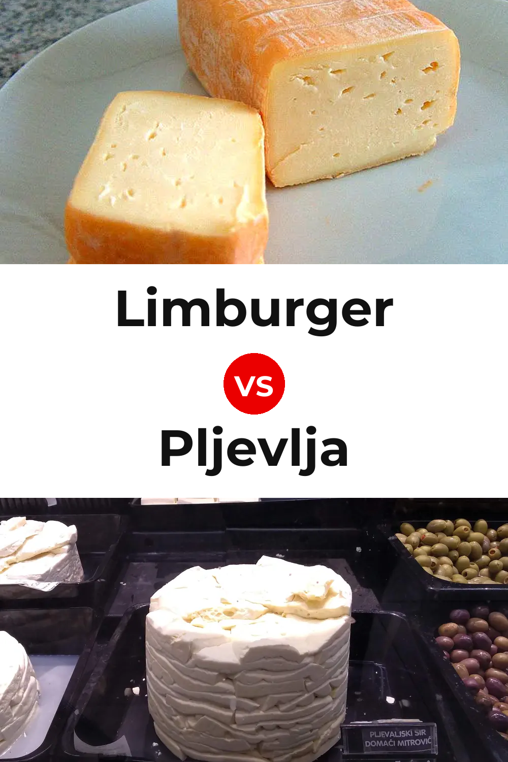 Limburger Cheese vs Pljevlja Cheese Pinterest comparison