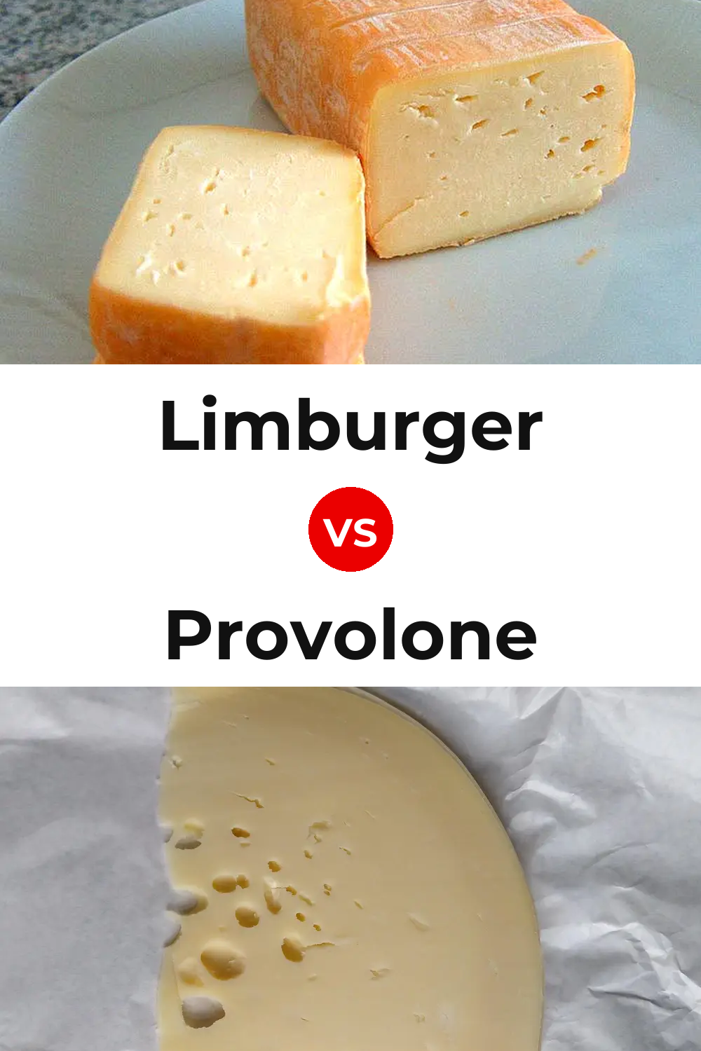 Limburger Cheese vs Provolone Cheese Pinterest comparison