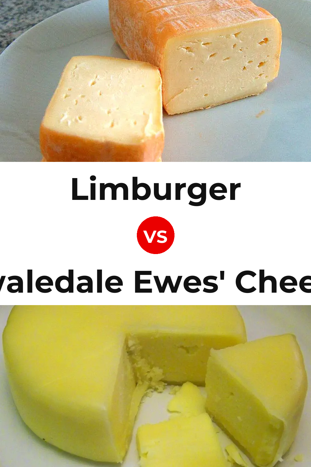 Limburger Cheese vs Swaledale Ewes' Cheese Pinterest comparison