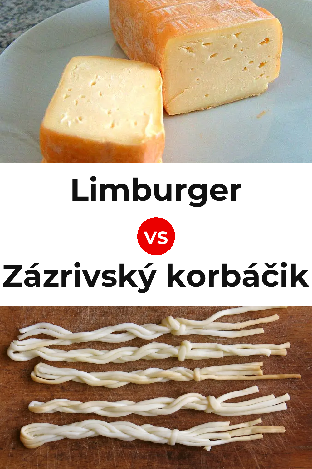 Limburger Cheese vs Zázrivský korbáčik Cheese Pinterest comparison