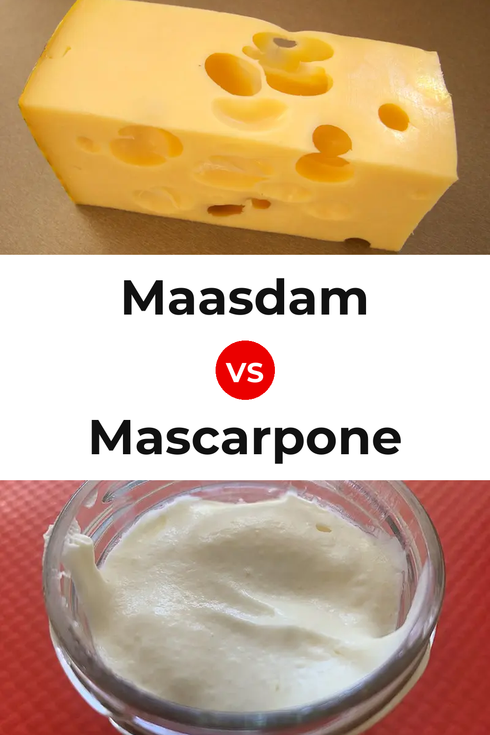 Maasdam Cheese vs Mascarpone Cheese Pinterest comparison