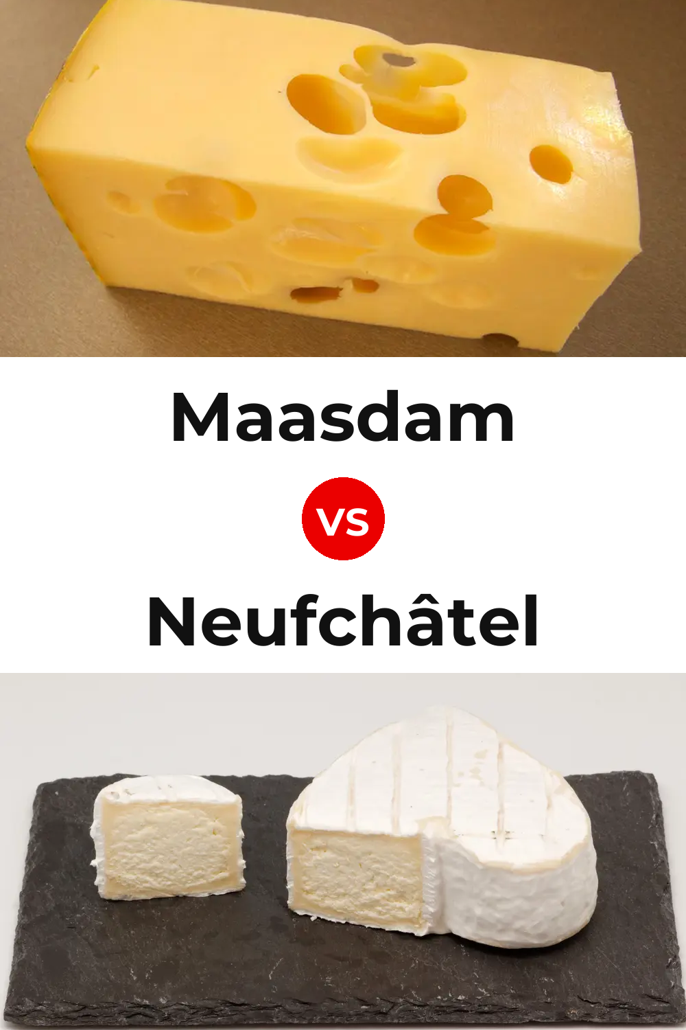 Maasdam Cheese vs Neufchâtel Cheese Pinterest comparison