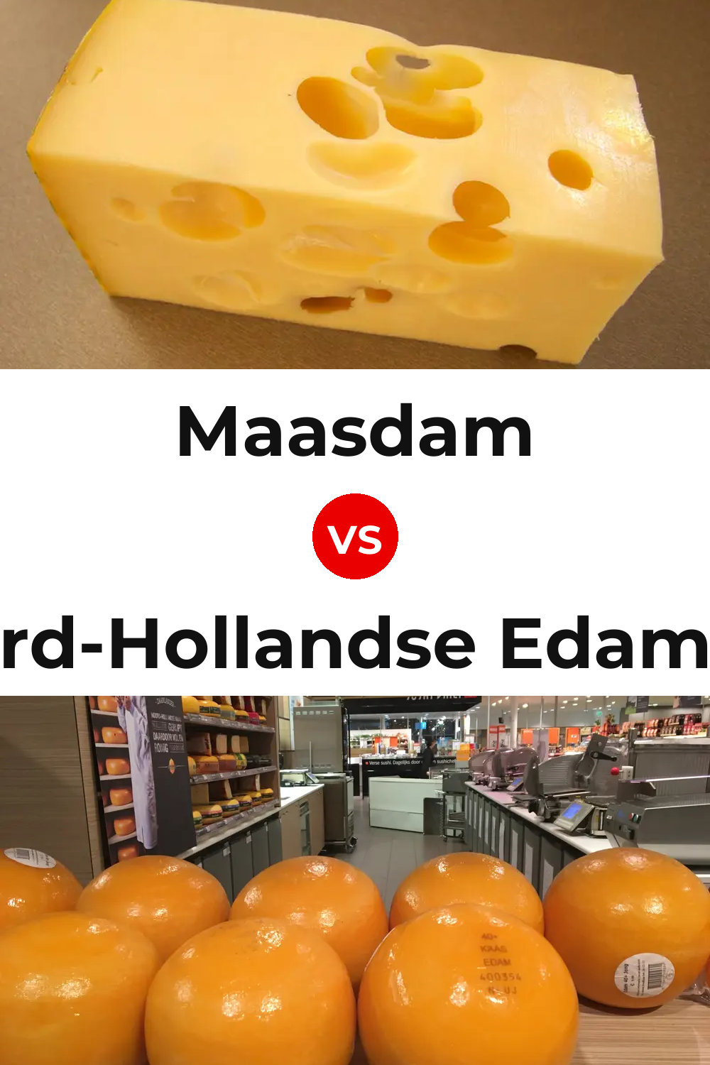 Maasdam Cheese vs Noord-Hollandse Edammer Cheese Pinterest comparison