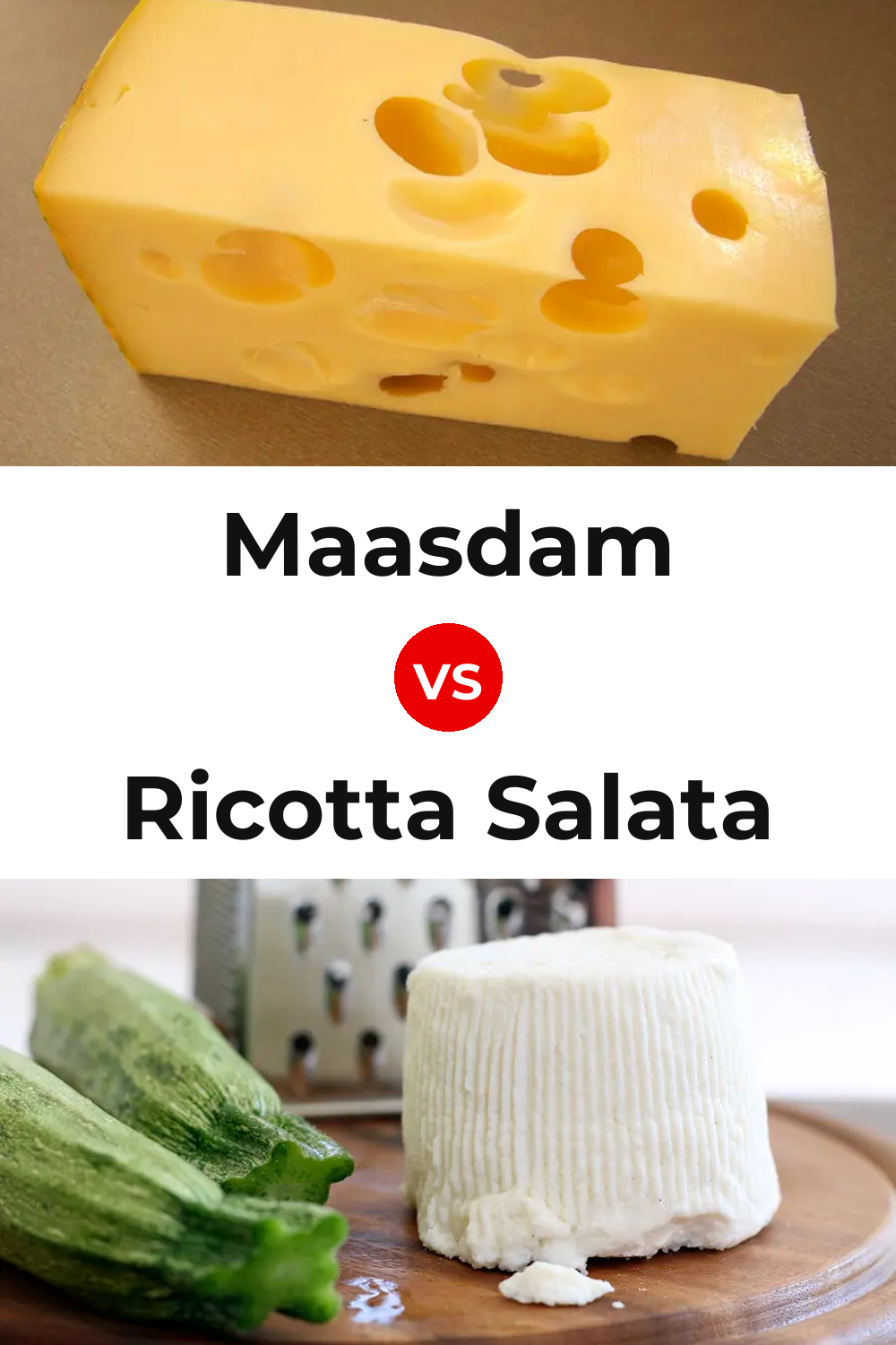 Maasdam Cheese vs Ricotta Salata Cheese Pinterest comparison
