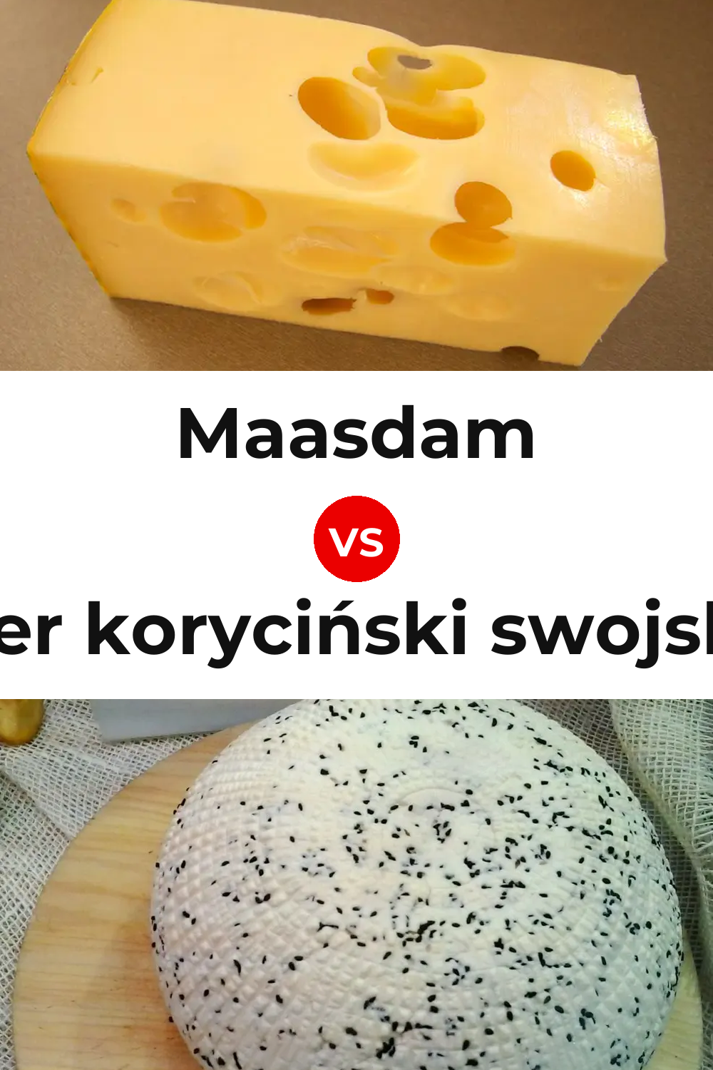 Maasdam Cheese vs Ser koryciński swojski Cheese Pinterest comparison